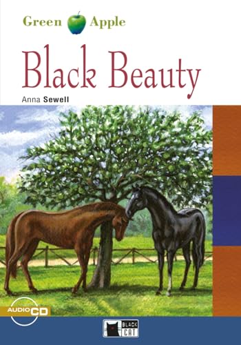 Black Beauty: Englische Lektüre für das 1. und 2. Lernjahr. Buch + Audio-CD (Black Cat Green Apple)
